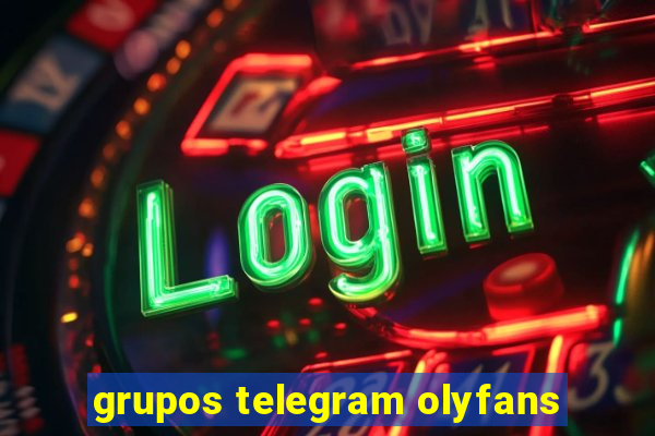 grupos telegram olyfans